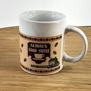 Always Good Coffee The Country Store Cup 12 Oz Ceramic Mug by Sherwood 2006